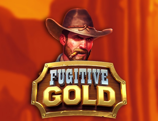 Fugitive Gold